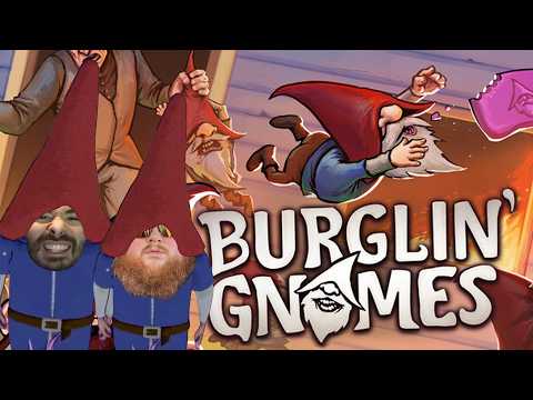 Burglin Gnomes