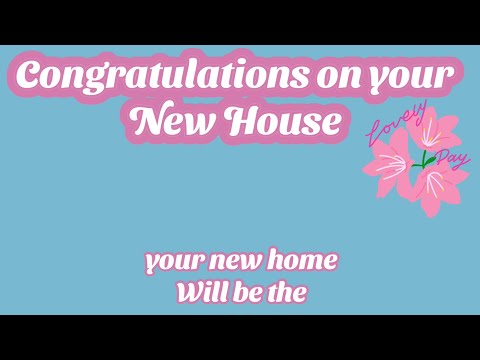 Congratulations messages for new home