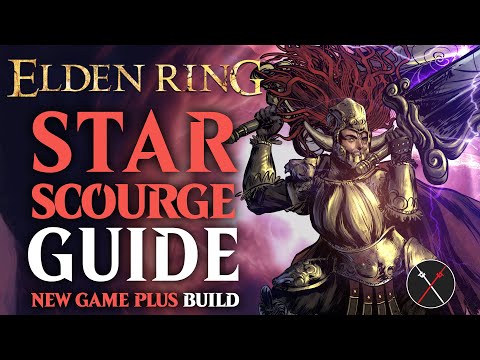 Elden Ring Starscourge Greatsword Build Guide - How to build a Starscourge (NG+ Guide)