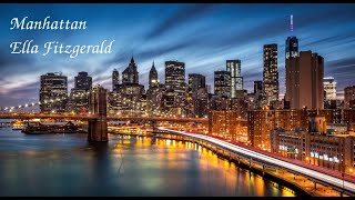 Ella Fitzgerald - Manhattan (lyrics)