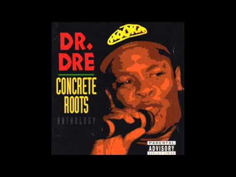 Dr. Dre - Concrete Roots Radio Reprise feat. Cli-N-Tel - Concrete Roots