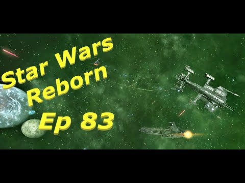Star Wars Reborn Mod Ep 83: Large Space Battle in The Hole