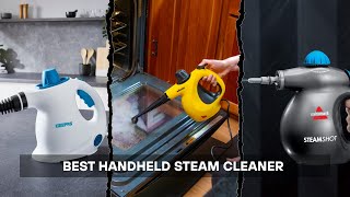 Best Handheld Steam Cleaners of 2026 [Reviews & Tests]