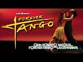 Oggi Roberto ascolta... Luis Bravo's Forever Tango - LA CUMPARSITA