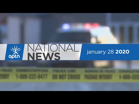 APTN National News January 28, 2020 – Why Inuit women don’t trust police, Coronavirus spreading