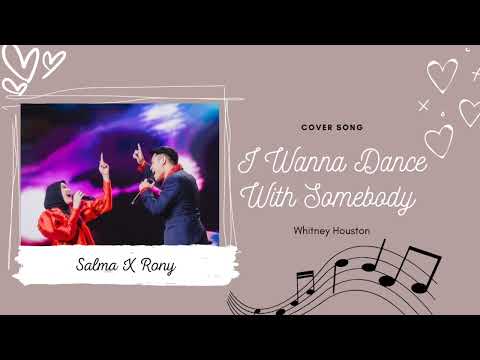 Salma ft Rony - I Wanna Dance With Somebody #salma  #indonesianidol2023 #salmon #whitneyhouston