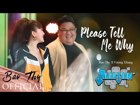 Please Tell Me Why - Bảo Thy ft. Vương Khang | Ký Ức Vui Vẻ Mùa 2 | Bảo Thy Official