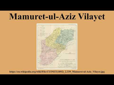 Mamuret-ul-Aziz Vilayet