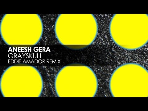 Aneesh Gera - Grayskull (Eddie Amador Remix) [Teaser]