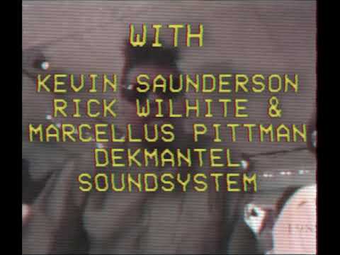 CARTEL AT PARADISO W/ KEVIN SAUNDERSON & DEKMANTEL SOUNDSYSTEM