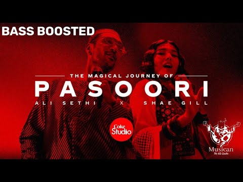 Pasoori | Bass Boosted | Ali Sethi x Shae Gill