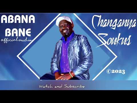 ABANA BANE KARIBU By Changanya   Soukus