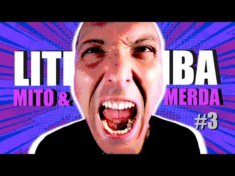 LITFIBA: Mito & M3rda (Parte 3)