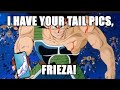 I HAVE YOUR TAIL PICS FRIEZA