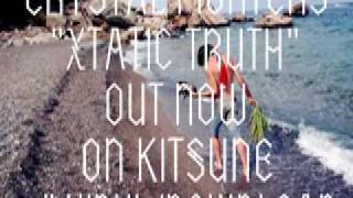 Crystal Fighters - Xtatic Truth (Renaissance Man Remix)