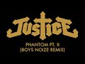 Justice - Phantom Pt. II (Boys Noize Remix) [Official Audio]
