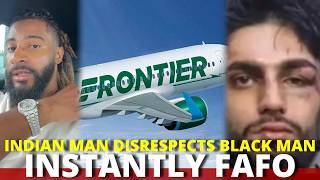 FAFO SEASON | Indian Man DISRESPECTS BLACK MAN On Plane Flight AND FBAs REACTS