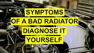 Symptoms Of A Bad / Failing Radiator - Diagnose It Yourself