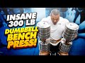 MASSIVE 300LB DUMBBELLS
