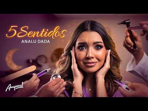 Analu Dada - 5 Sentidos (Video Oficial)