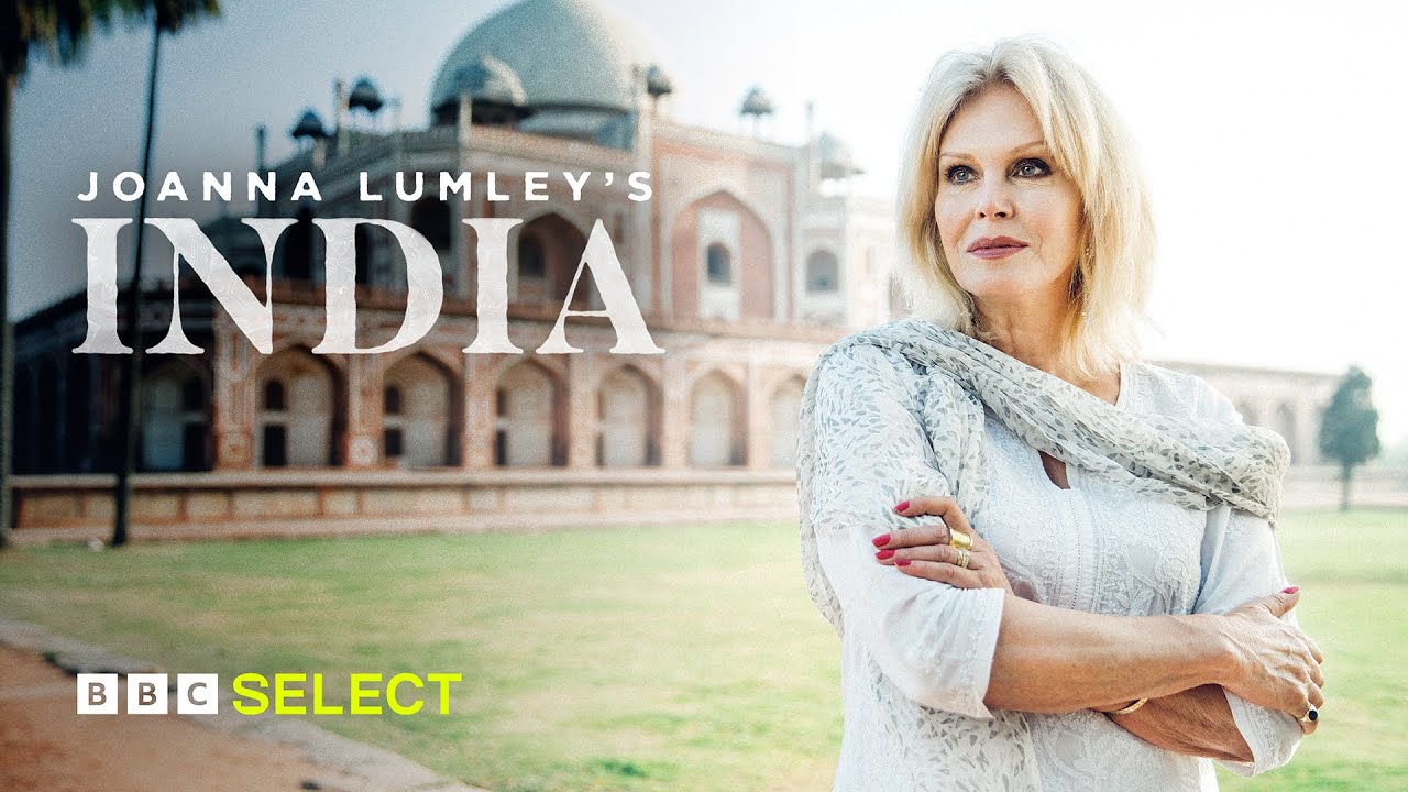 Joanna Lumley's India | Trailer | BBC Select