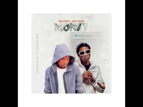 KSMUSICZM - Money Ft Jae Cash (Prod. by DJ Mzengaman)