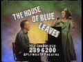 The House Of Blue Leaves