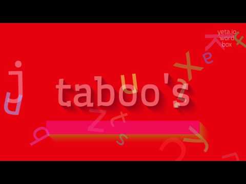 HOW TO SAY TABOO'S? SAY TABOO'S LIKE AN EXPERT: PRONUNCIATION GUIDE #taboo's