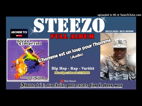 Stezo - L'homme est un loup pour l'homme (Full album) Audio