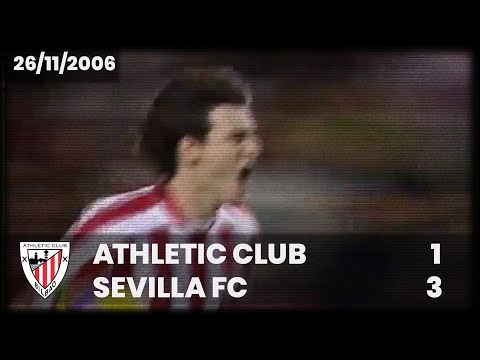 ⚽️ [Liga 06/07] J12 I Athletic Club 1 - Sevilla FC 3 I LABURPENA