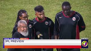 JPL Preview  | TVJ Sports