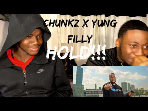 IS THIS THEIR BEST SONG?? | Chunkz X Yung Filly - Hold [Music Video] [REACTION]