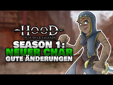 SEASON 1 mit GUTEN ÄNDERUNGEN 🏹 - ♠ Hood: Outlaws & Legends ♠