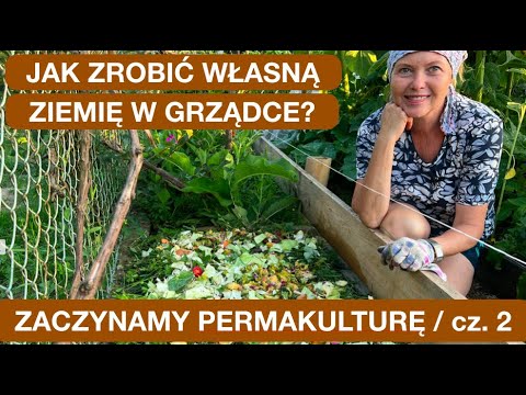 , title : 'WYPEŁNIANIE GRZĄDKI PERMAKULTUROWEJ'