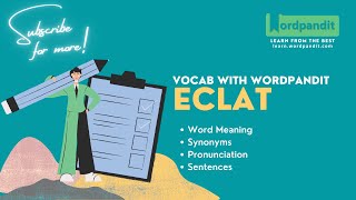 Eclat Meaning | Synonyms | Sentence | Easy Trick || Vocab with Wordpandit | Learn English