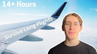 How To Survive A Long Flight