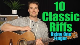 10 Classic Riffs! Only One Finger Needed! Wolfmother Coldplay Imagine Dragons Cat Stevens Eagle Eye