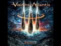 Visions Of Atlantis - Flow This Desert 