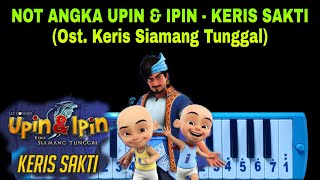 Download lagu Not Pianika Upin Ipin - Keris Sakti (Ost Keris Siamang Tunggal) mp3 Download lagu Not Pianika Upin Ipin - Keris Sakti (Ost Keris Siamang Tunggal) mp3