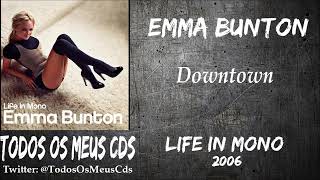 Emma Bunton - Downtown