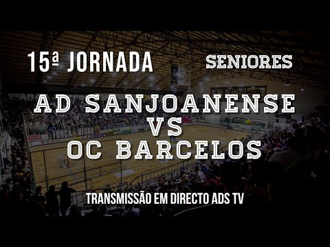 🔴 Directo 🏑 AD Sanjoanense x OC Barcelos  - 15ª Jornada