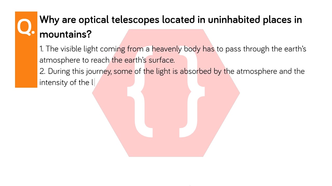 Why are telescopes located in uninhabited places on mountains? Tipseri