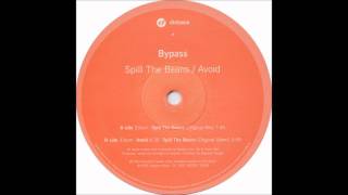 Bypass - Spill the Beans (Original Mix)