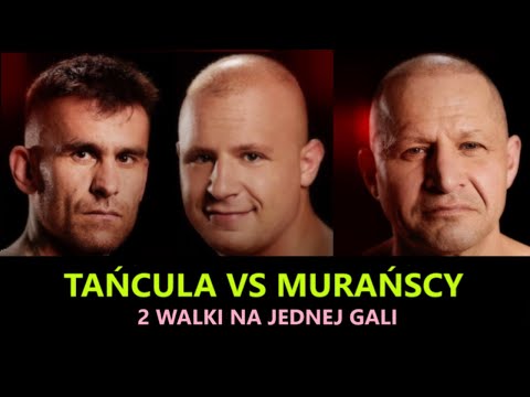 ARKADIUSZ TAŃCULA VS MATEUSZ MURAŃSKI JACEK MURAŃSKI | WALKA NA FAME  15