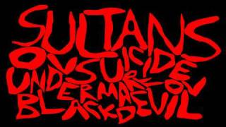 Sultans ov Suicide Under Mark ov Black Devil - Summon Tal Rasha Through Blood ov Virgins