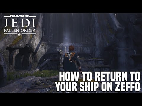 Star Wars Jedi Fallen Order - How To Leave Zeffo and Return To Your Ship [Zeffo Guide]