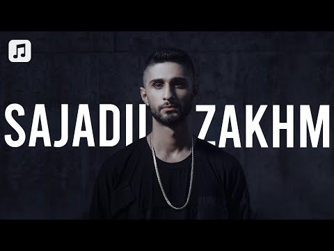 Sajadii - Zakhm | سجادی - زخم