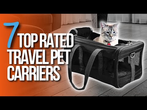 🙌7 Top-rated Pet Carriers--For travel and Airline Approved!