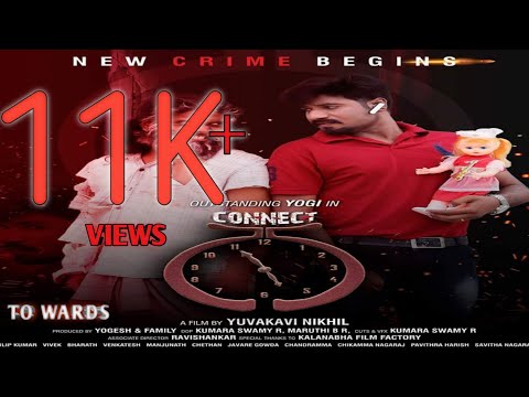 CONNECT 55 NEW KANNADA CRIME THRILLER MOVIE | 2020 | OUTSTANDING YOGI | ABHISHEK | YUVAKAVI NIKHIL