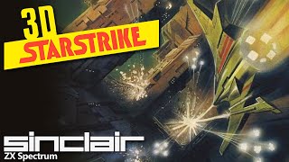 3D Starstrike - Quick Look - ZX Spectrum